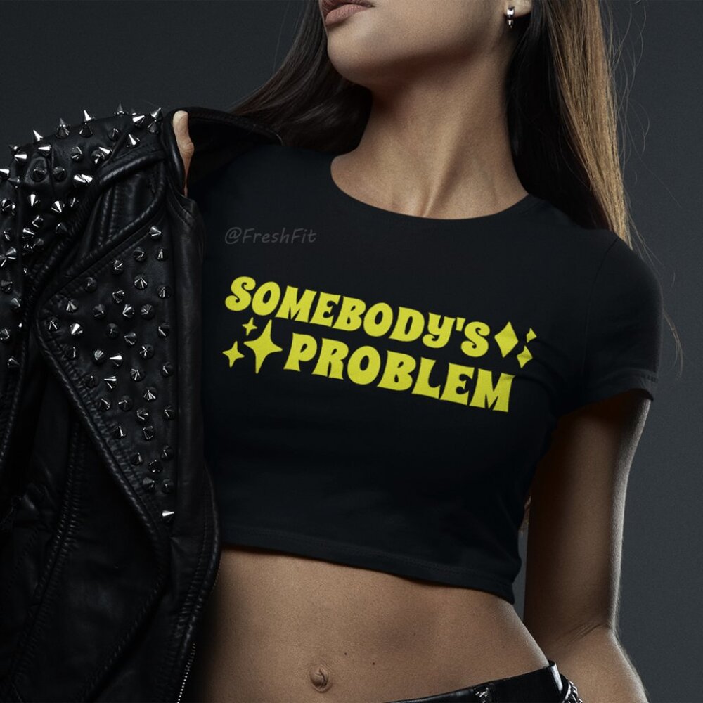 🆕Somebody's Problem Shirt Black Fitted Crop Top Tee